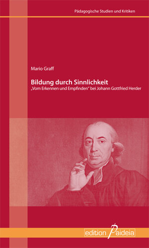 Buchcover Bildung durch Sinnlichkeit | Mario Graff | EAN 9783944830704 | ISBN 3-944830-70-9 | ISBN 978-3-944830-70-4