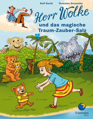 Buchcover Herr Wolke und das magische Traum-Zauber-Salz | Rolf Barth | EAN 9783944831077 | ISBN 3-944831-07-1 | ISBN 978-3-944831-07-7