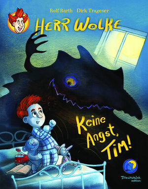 Buchcover Herr Wolke - Keine Angst, Tim! | Rolf Barth | EAN 9783944831176 | ISBN 3-944831-17-9 | ISBN 978-3-944831-17-6