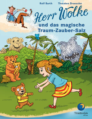 Buchcover Herr Wolke und das magische Traum-Zauber-Salz | Rolf Barth | EAN 9783944831282 | ISBN 3-944831-28-4 | ISBN 978-3-944831-28-2