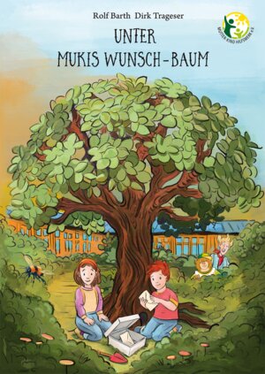 Buchcover Unter Muckis-Wunschbaum | Rolf Barth | EAN 9783944831497 | ISBN 3-944831-49-7 | ISBN 978-3-944831-49-7