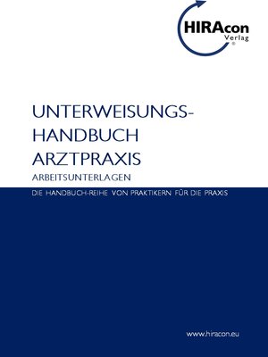 Buchcover Unterweisungs-Handbuch Arztpraxis  | EAN 9783944853062 | ISBN 3-944853-06-7 | ISBN 978-3-944853-06-2