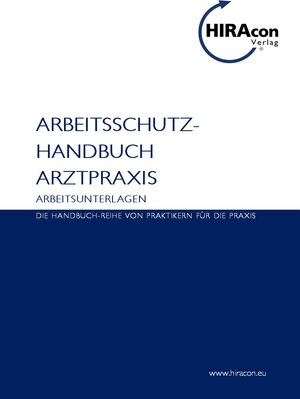 Buchcover Arbeitsschutz-Handbuch Arztpraxis  | EAN 9783944853116 | ISBN 3-944853-11-3 | ISBN 978-3-944853-11-6