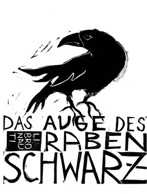 Buchcover das auge des raben schwarz  | EAN 9783944861081 | ISBN 3-944861-08-6 | ISBN 978-3-944861-08-1