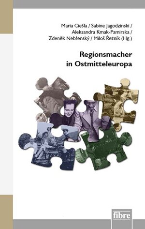 Buchcover Regionsmacher in Ostmitteleuropa  | EAN 9783944870762 | ISBN 3-944870-76-X | ISBN 978-3-944870-76-2