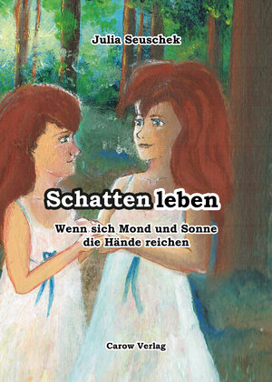 Buchcover Schattenleben | Julia Seuschek | EAN 9783944873541 | ISBN 3-944873-54-8 | ISBN 978-3-944873-54-1