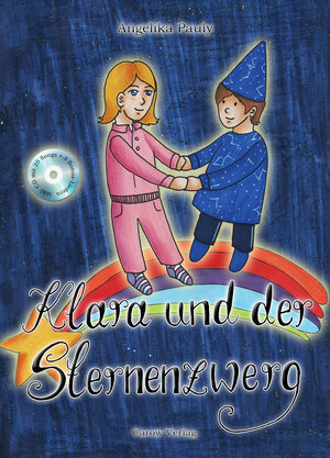 Buchcover Klara und der Sternenzwerg | Angelika Pauly | EAN 9783944873596 | ISBN 3-944873-59-9 | ISBN 978-3-944873-59-6