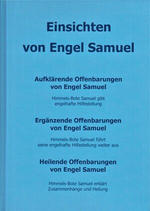 Buchcover Einsichten von Engel Samuel | Ma'Maha und Engel Samuel | EAN 9783944880242 | ISBN 3-944880-24-2 | ISBN 978-3-944880-24-2