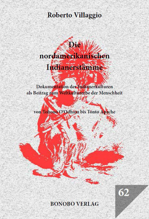 Buchcover Die nordamerikanischen Indianerstämme | Roberto Villaggio | EAN 9783944886817 | ISBN 3-944886-81-X | ISBN 978-3-944886-81-7