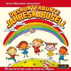 Buchcover Das kunterbunte Jahreskarussell | Armin Weisshaar | EAN 9783944889108 | ISBN 3-944889-10-X | ISBN 978-3-944889-10-8