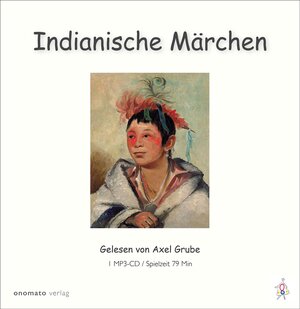 Buchcover Indianische Märchen  | EAN 9783944891699 | ISBN 3-944891-69-4 | ISBN 978-3-944891-69-9