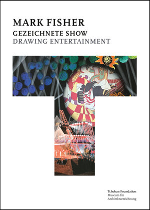 Buchcover Mark Fisher: Gezeichnete Show = Drawing Entertainment  | EAN 9783944899176 | ISBN 3-944899-17-2 | ISBN 978-3-944899-17-6