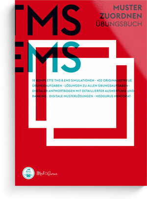 Buchcover MedGurus TMS & EMS Vorbereitung 2024 Muster zuordnen - Übungsbuch zur Vorbereitung auf den Medizinertest | Anselm Pfeiffer | EAN 9783944902135 | ISBN 3-944902-13-0 | ISBN 978-3-944902-13-5