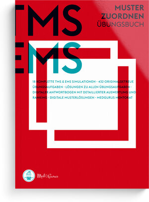 Buchcover MedGurus TMS &amp; EMS Vorbereitung 2024 - Muster zuordnen - Übungsbuch mit 432 Aufgaben und Musterlösungen zur Vorbereitung auf den Medizinertest - Erfolgreich ins Medizinstudium | Anselm Pfeiffer | EAN 9783944902135 | ISBN 3-944902-13-0 | ISBN 978-3-944902-13-5