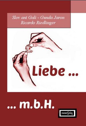 Buchcover Liebe m.b.H. | Slov ant Gali | EAN 9783944907000 | ISBN 3-944907-00-0 | ISBN 978-3-944907-00-0