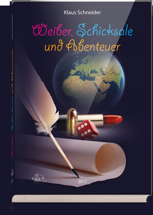Buchcover Weiber, Schicksale und Abenteuer | Klaus Schneider | EAN 9783944909912 | ISBN 3-944909-91-7 | ISBN 978-3-944909-91-2