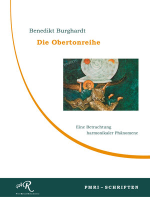 Buchcover Die Obertonreihe | Benedikt Burkhardt | EAN 9783944911038 | ISBN 3-944911-03-2 | ISBN 978-3-944911-03-8