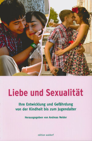 Buchcover Liebe und Sexualität  | EAN 9783944911113 | ISBN 3-944911-11-3 | ISBN 978-3-944911-11-3