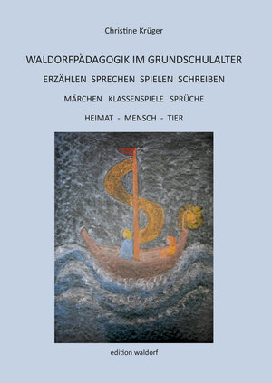 Buchcover Waldorfpädagogik im Grundschulalter | Christine Krüger | EAN 9783944911649 | ISBN 3-944911-64-4 | ISBN 978-3-944911-64-9