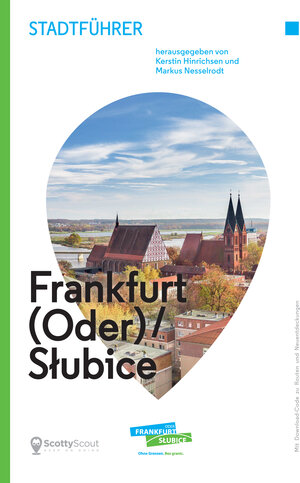 Buchcover Stadtführer für Frankfurt (Oder)/Słubice | EAN 9783944912202 | ISBN 3-944912-20-9 | ISBN 978-3-944912-20-2