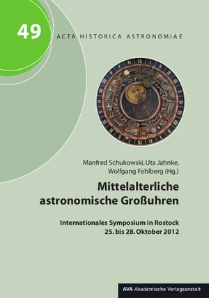 Buchcover Mittelalterliche astronomische Großuhren  | EAN 9783944913407 | ISBN 3-944913-40-X | ISBN 978-3-944913-40-7