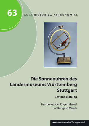 Buchcover Die Sonnenuhren des Landesmuseums Württemberg Stuttgart  | EAN 9783944913537 | ISBN 3-944913-53-1 | ISBN 978-3-944913-53-7