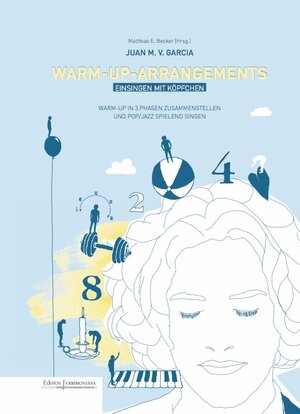 Buchcover Warm-Up-Arrangements - Einsingen mit Köpfchen | Juan M.V. Garcia | EAN 9783944925042 | ISBN 3-944925-04-1 | ISBN 978-3-944925-04-2