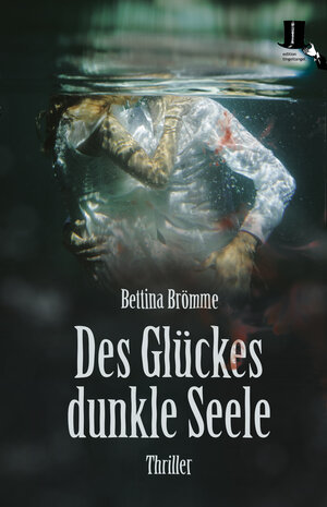 Buchcover Des Glückes dunkle Seele | Bettina Brömme | EAN 9783944936451 | ISBN 3-944936-45-0 | ISBN 978-3-944936-45-1