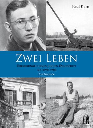 Buchcover Zwei Leben | Paul Karn | EAN 9783944948607 | ISBN 3-944948-60-2 | ISBN 978-3-944948-60-7
