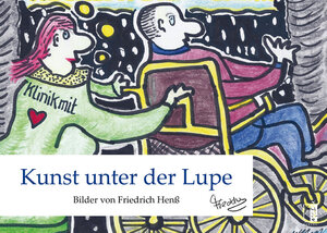 Buchcover Kunst unter der Lupe | Friedrich Henß | EAN 9783944948683 | ISBN 3-944948-68-8 | ISBN 978-3-944948-68-3