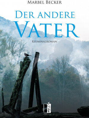 Buchcover Der andere Vater | Marbel Becker | EAN 9783944948805 | ISBN 3-944948-80-7 | ISBN 978-3-944948-80-5
