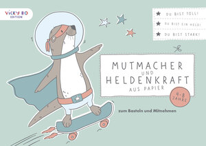 Buchcover Mutmacher und Heldenkraft aus Papier zum Basteln und Mitnehmen | Sandra Pick | EAN 9783944956893 | ISBN 3-944956-89-3 | ISBN 978-3-944956-89-3