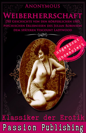 Buchcover Klassiker der Erotik 54: Weiberherrschaft | Anonymus | EAN 9783944964560 | ISBN 3-944964-56-X | ISBN 978-3-944964-56-0