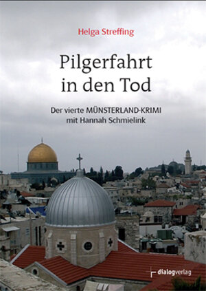 Buchcover Pilgerfahrt in den Tod | Helga Streffing | EAN 9783944974064 | ISBN 3-944974-06-9 | ISBN 978-3-944974-06-4