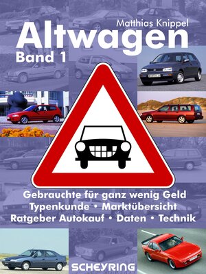 Buchcover Altwagen – Band 1 | Matthias Knippel | EAN 9783944977218 | ISBN 3-944977-21-1 | ISBN 978-3-944977-21-8