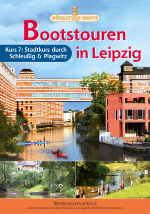 Buchcover Bootstouren in Leipzig - Kurs 7 | Denis Achtner | EAN 9783944992204 | ISBN 3-944992-20-2 | ISBN 978-3-944992-20-4