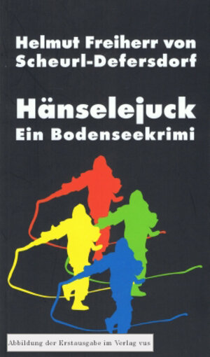 Buchcover Hänselejuck | Helmut Freiherr von Scheurl-Defersdorf | EAN 9783944995038 | ISBN 3-944995-03-1 | ISBN 978-3-944995-03-8