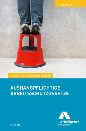 Buchcover Aushangpflichtige Arbeitsschutzgesetze  | EAN 9783944997025 | ISBN 3-944997-02-6 | ISBN 978-3-944997-02-5