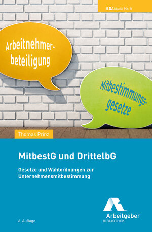 Buchcover MitbestG und DrittelbG | Thomas Prinz | EAN 9783944997216 | ISBN 3-944997-21-2 | ISBN 978-3-944997-21-6