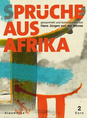 Buchcover Sprüche aus Afrika  | EAN 9783945002148 | ISBN 3-945002-14-1 | ISBN 978-3-945002-14-8