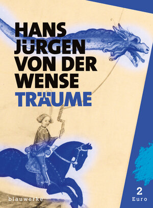 Buchcover Träume | Hans Jürgen von der Wense | EAN 9783945002179 | ISBN 3-945002-17-6 | ISBN 978-3-945002-17-9