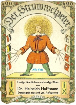 Buchcover Der Struwwelpeter | Dr. Heinrich Hoffmann | EAN 9783945004425 | ISBN 3-945004-42-X | ISBN 978-3-945004-42-5