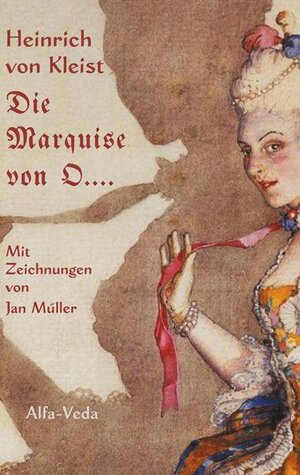 Buchcover Die Marquise von O…. | Heinrich von Kleist | EAN 9783945004708 | ISBN 3-945004-70-5 | ISBN 978-3-945004-70-8