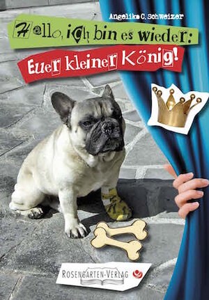 Buchcover Hallo ich bin es wieder Euer kleiner König  | EAN 9783945015124 | ISBN 3-945015-12-X | ISBN 978-3-945015-12-4