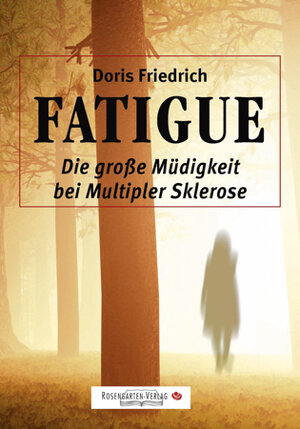 Buchcover FATIGUE | Doris Friedrich | EAN 9783945015148 | ISBN 3-945015-14-6 | ISBN 978-3-945015-14-8