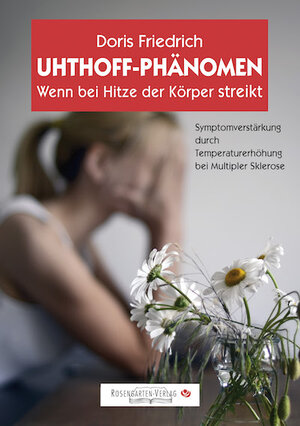 Buchcover UHTHOFF-PHÄNOMEN | Doris Friedrich | EAN 9783945015186 | ISBN 3-945015-18-9 | ISBN 978-3-945015-18-6