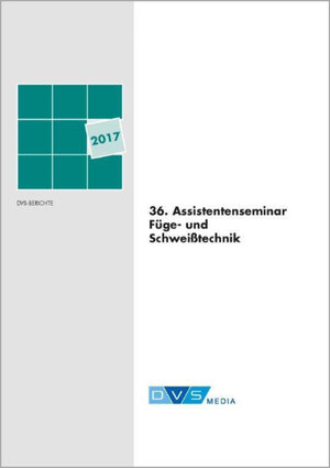 Buchcover 36. Assistentenseminar Fügetechnik  | EAN 9783945023570 | ISBN 3-945023-57-2 | ISBN 978-3-945023-57-0