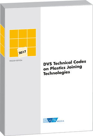 Buchcover DVS Technical Codes on Plastics Joining Technologies  | EAN 9783945023907 | ISBN 3-945023-90-4 | ISBN 978-3-945023-90-7