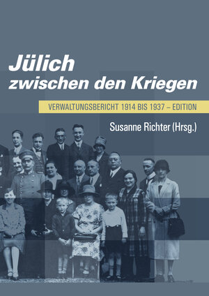Buchcover Jülich zwischen den Kriegen  | EAN 9783945025901 | ISBN 3-945025-90-7 | ISBN 978-3-945025-90-1