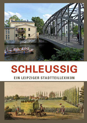 Buchcover Schleußig | Peter Helbig | EAN 9783945027394 | ISBN 3-945027-39-X | ISBN 978-3-945027-39-4